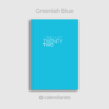 Greenish Blue Cover / Twenty Twenty Two 2022 Calendar Diary