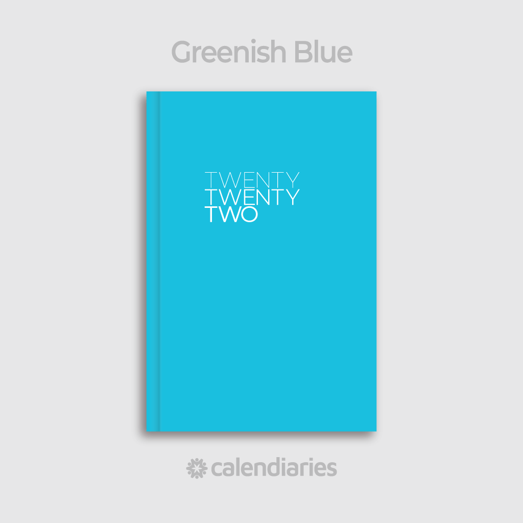 Greenish Blue Cover / Twenty Twenty Two 2022 Calendar Diary