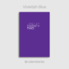 Violetish Blue Cover / Twenty Twenty Two 2022 Calendar Diary
