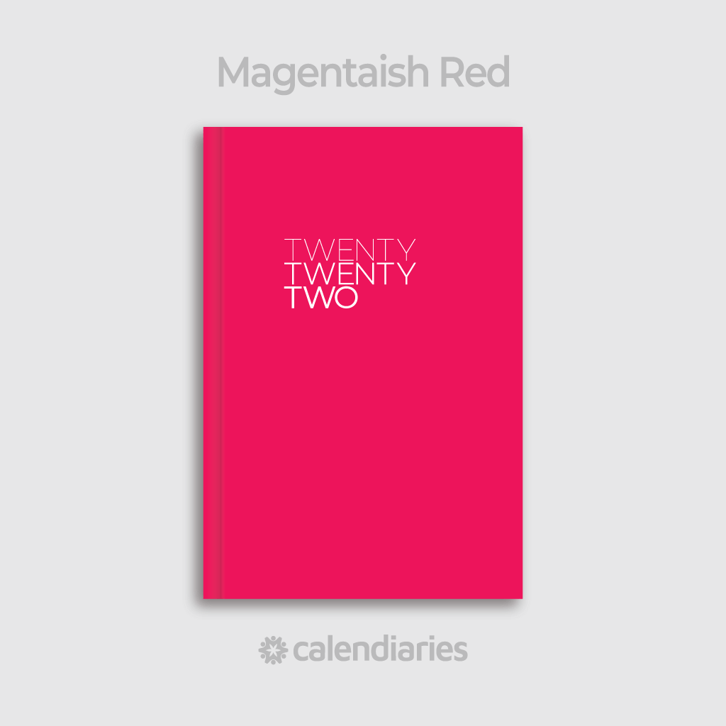 Magentaish Red Cover / Twenty Twenty Two 2022 Calendar Diary